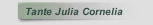 Tante Julia Cornelia